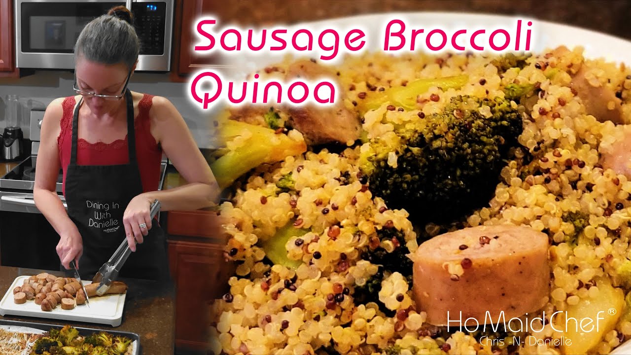 Video thumbnail for Sausage Broccoli Quinoa | Dining In With Danielle