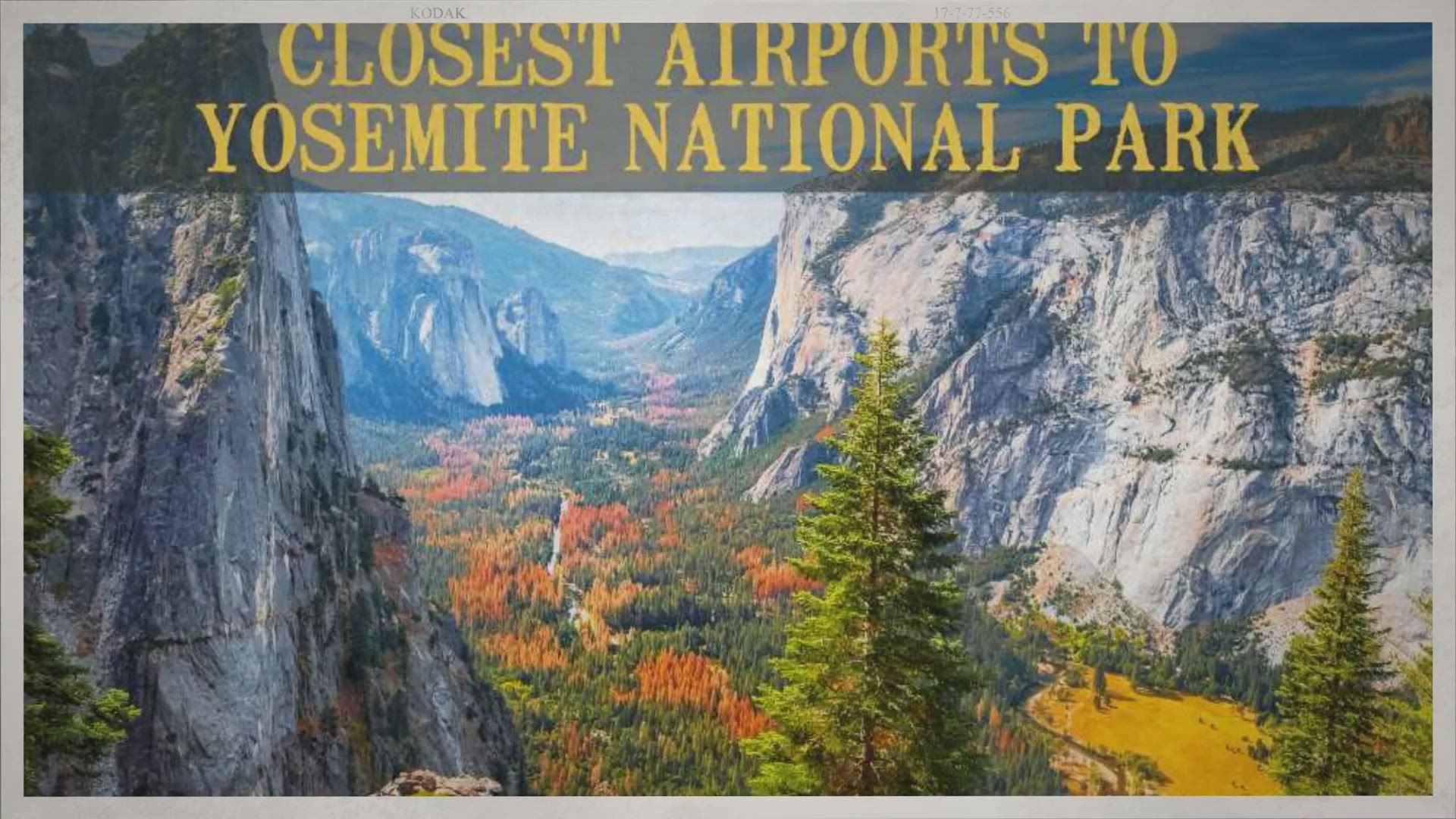 'Video thumbnail for Closest Airports To Yosemite National Park'