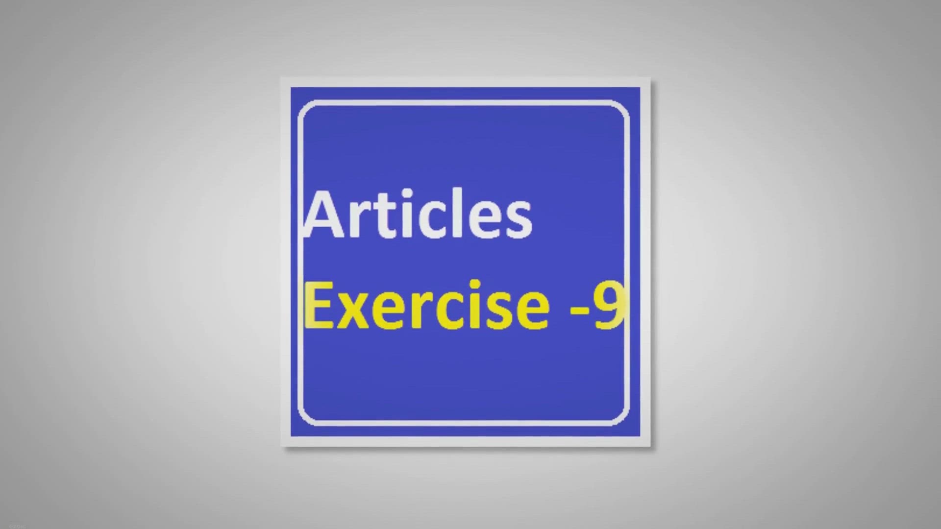 'Video thumbnail for Articles Exercise -9'