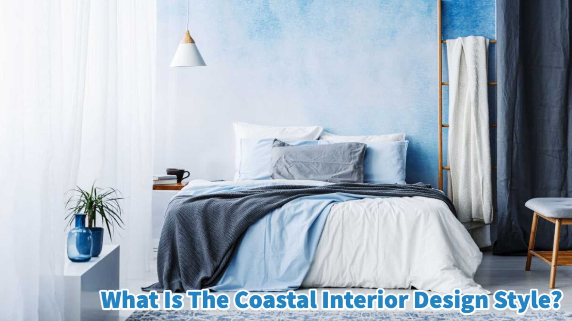 'Video thumbnail for What Is The Coastal Interior Design Style?'