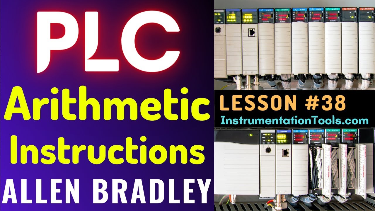 'Video thumbnail for PLC Training 38 - Ladder Logic Arithmetic and Mathematics Instructions'