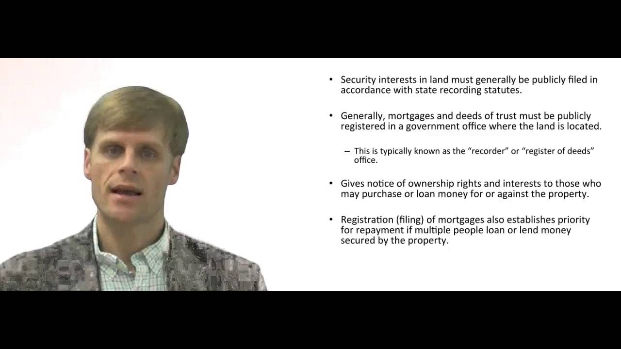 'Video thumbnail for Establishing a Security Interst in Real Property Land'