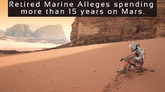 Video thumbnail for Retired Marine Alleges spending more than 15 years on Mars.