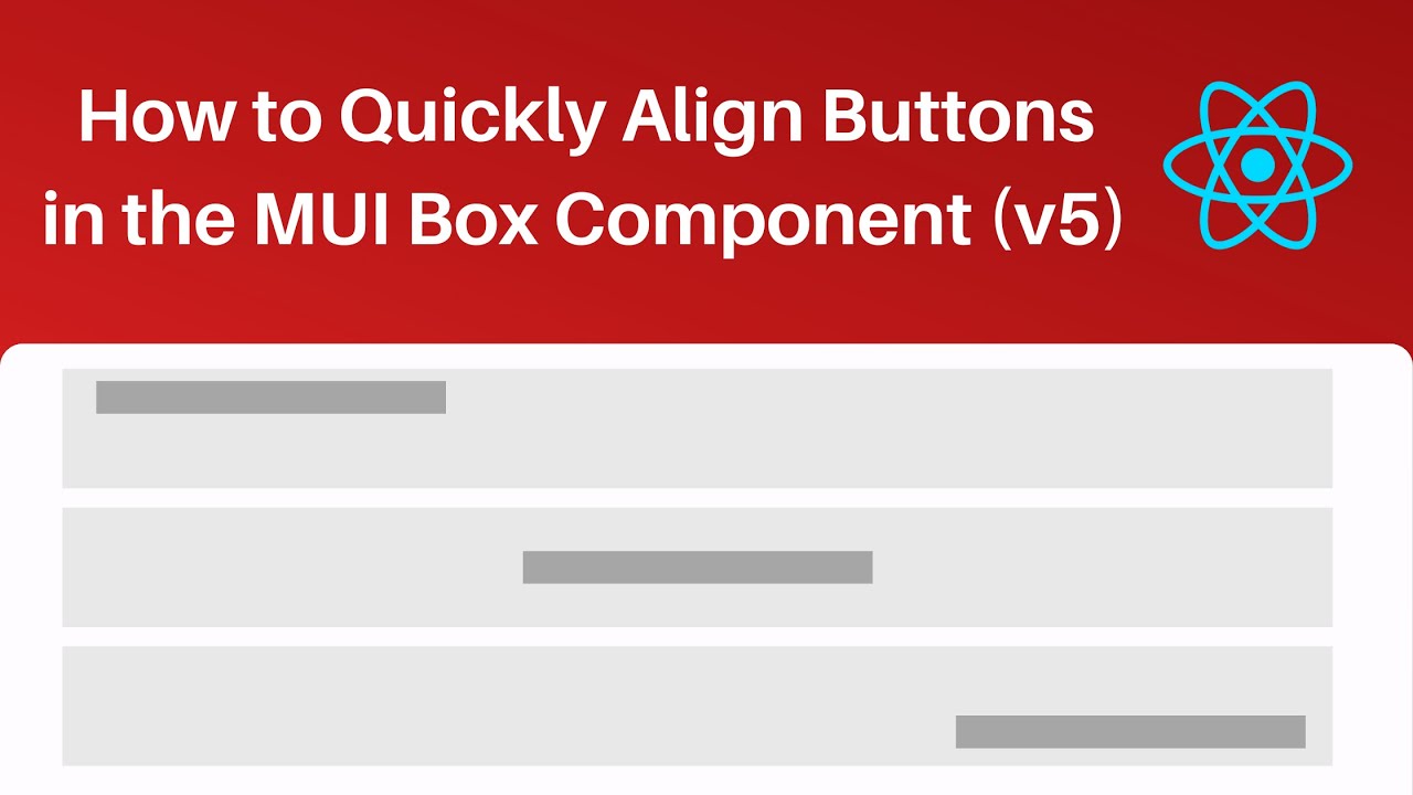 Video thumbnail for How to Quickly Align Buttons in the MUI Box Component (v5)
