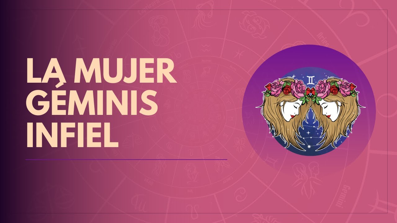 'Video thumbnail for La Mujer Géminis infiel'