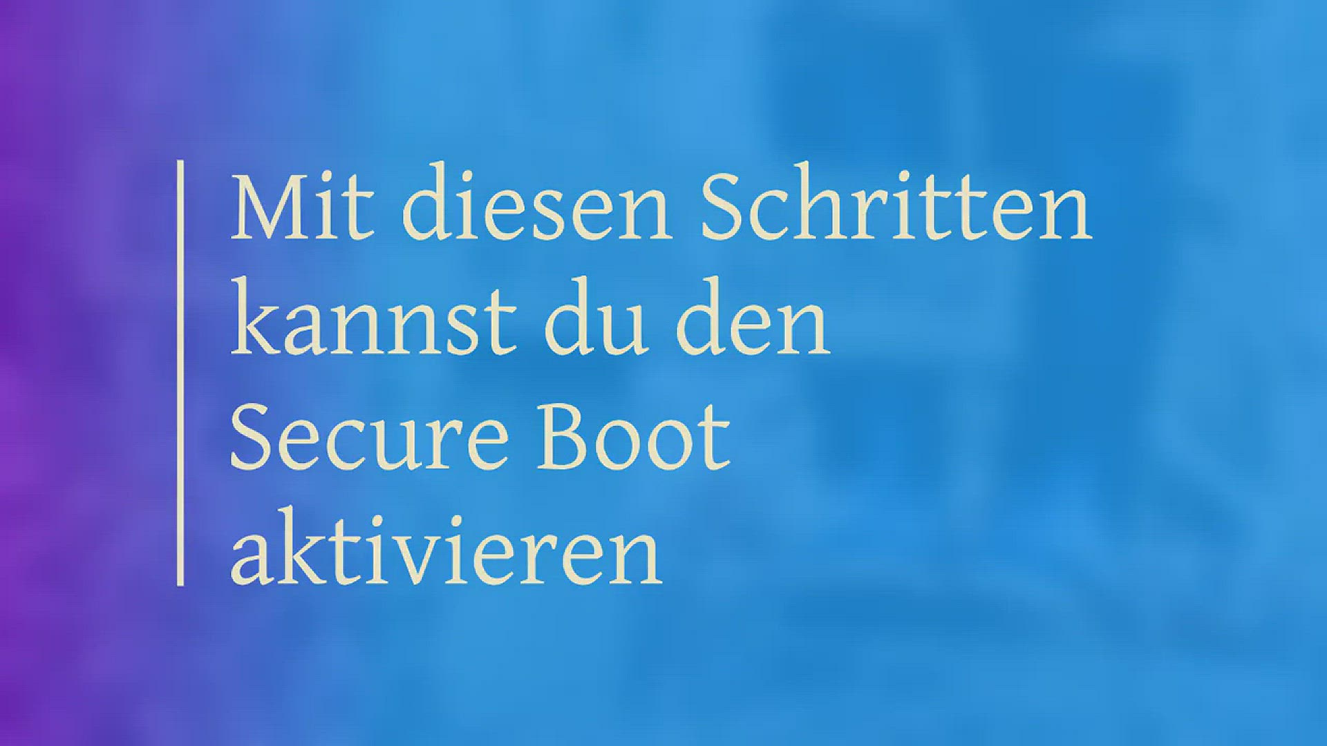 'Video thumbnail for Windows_Secure_Boot_aktivieren'