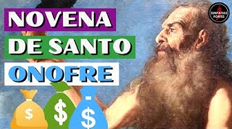 'Video thumbnail for NOVENA DE SANTO ONOFRE para ganhar DINHEIRO - 9 dias de oração poderosa'