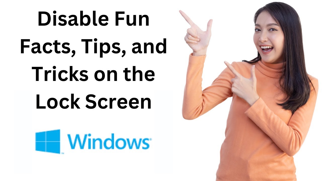 'Video thumbnail for How to Disable Fun Facts, Tips, and Tricks on the Lock Screen in Windows 11?'