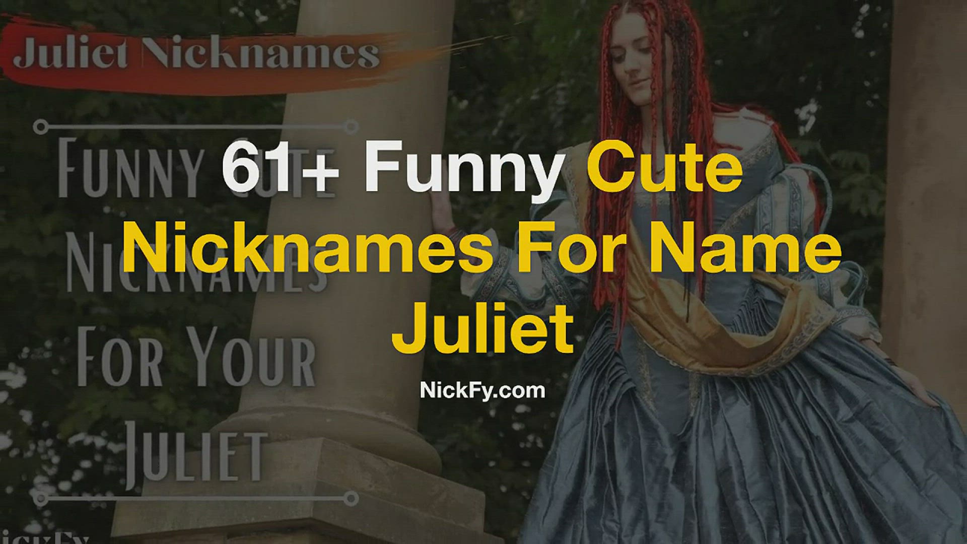 'Video thumbnail for Juliet Nicknames | 61+ Funny Cute Nicknames For Name Juliet'
