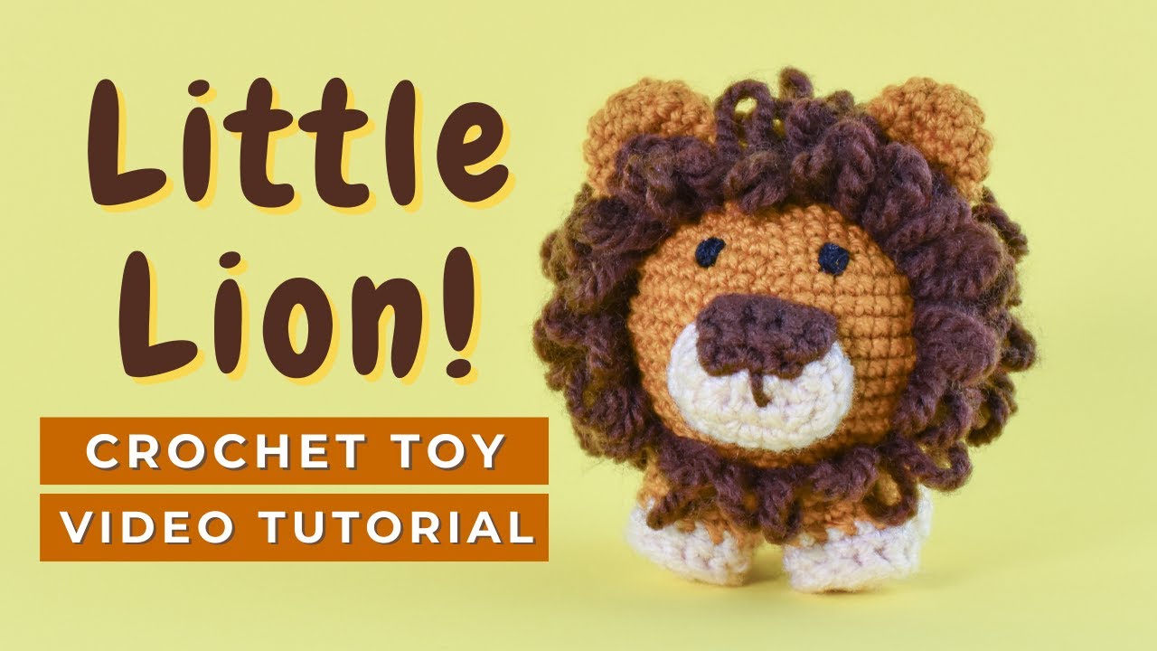 'Video thumbnail for HOW TO CROCHET A LION. Amigurumi lion tutorial for beginners'