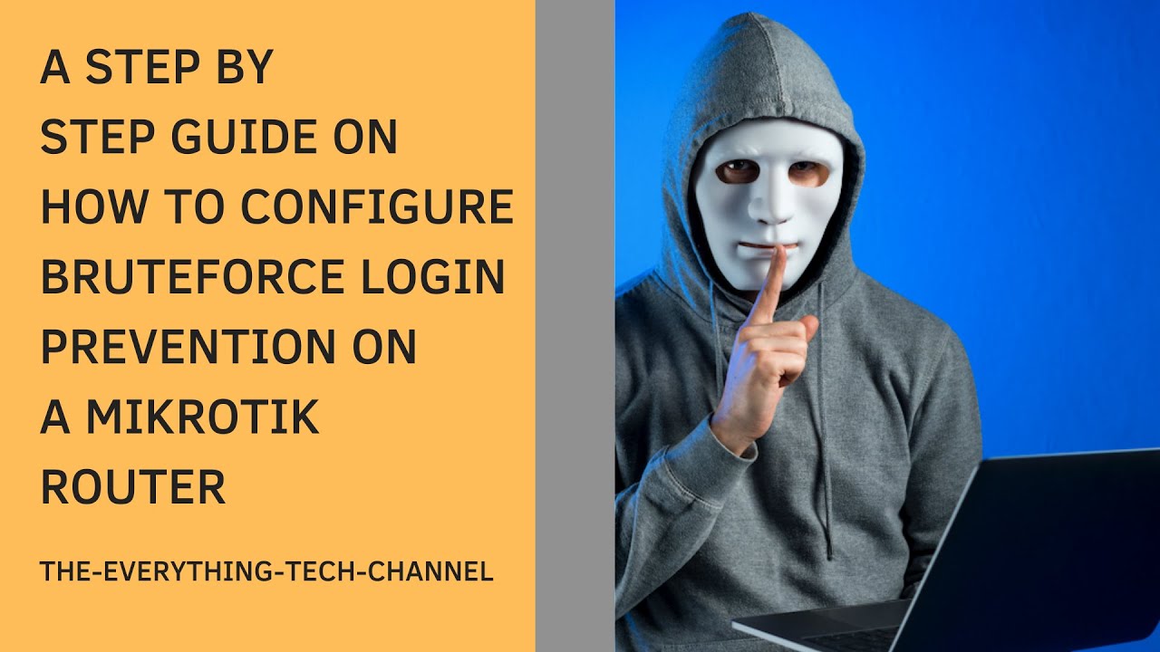 Video thumbnail for 2022 TUTORIAL: LEARN HOW TO PREVENT BRUTE FORCE LOGIN ON A MIKROTIK ROUTER