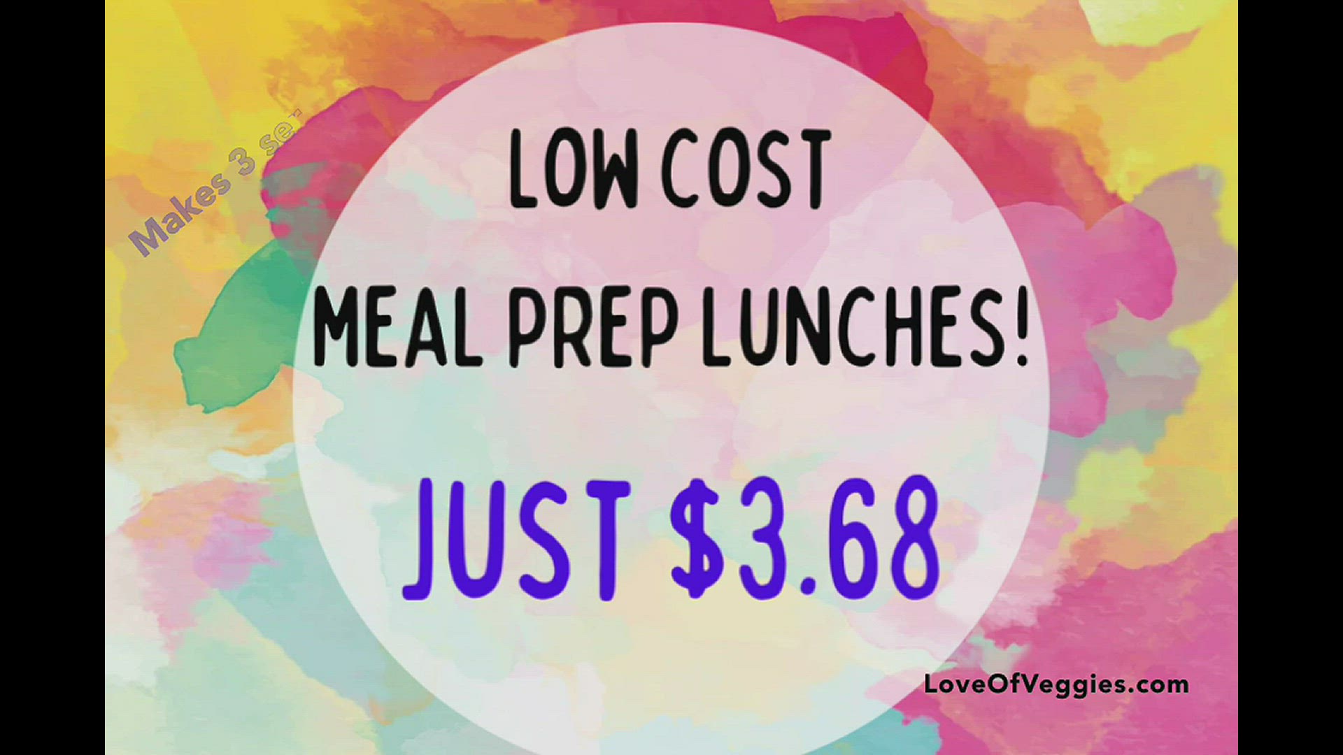 Video thumbnail for Vegan Meal Prep Lunches (Just $3.68)