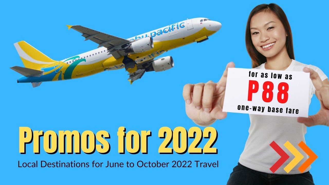 Video thumbnail for Cebu Pacific Promo 2022 For as Low as P88 [Book Now!]