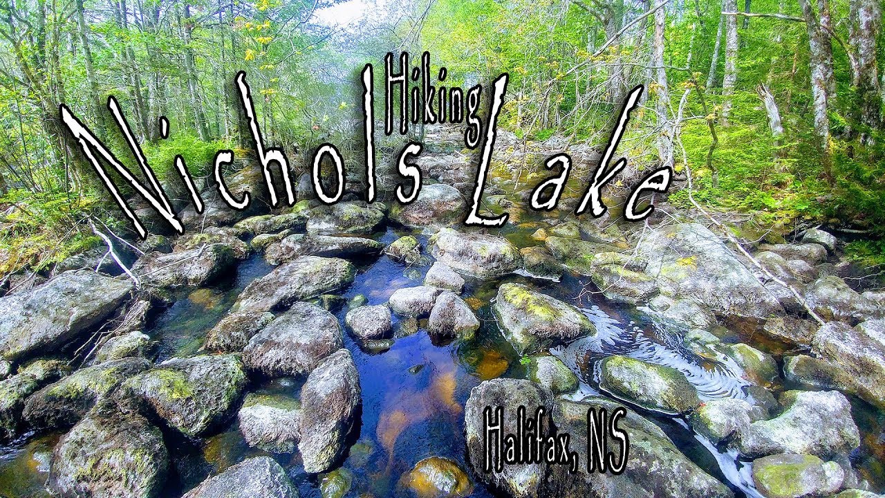 'Video thumbnail for Nichols Lake Hiking Trail - Halifax, Nova Scotia'