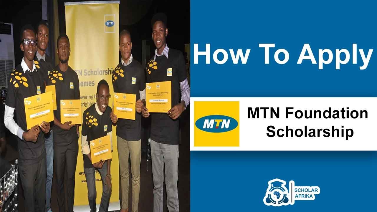 'Video thumbnail for Learn How To Apply for MTN Foundation Scholarship'