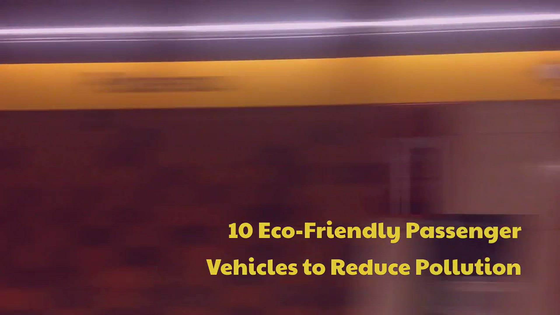 Video thumbnail for Eco-Friendly Passenger Vehicles