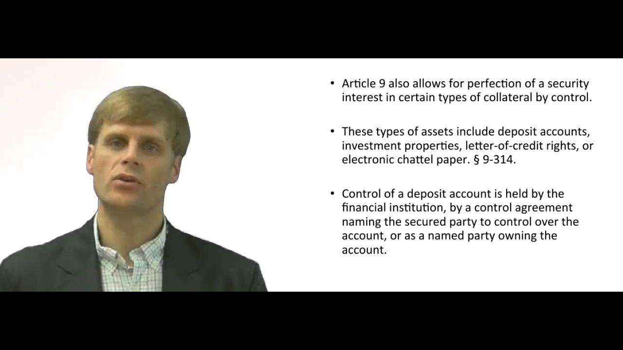 'Video thumbnail for Perfection of Security Interest by Control'