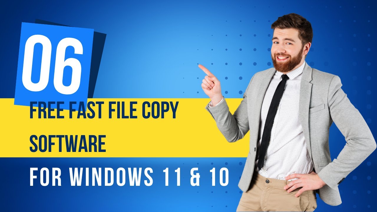 'Video thumbnail for 6 Top Free Fast File Copy Software for Windows 11 and 10 PCs'