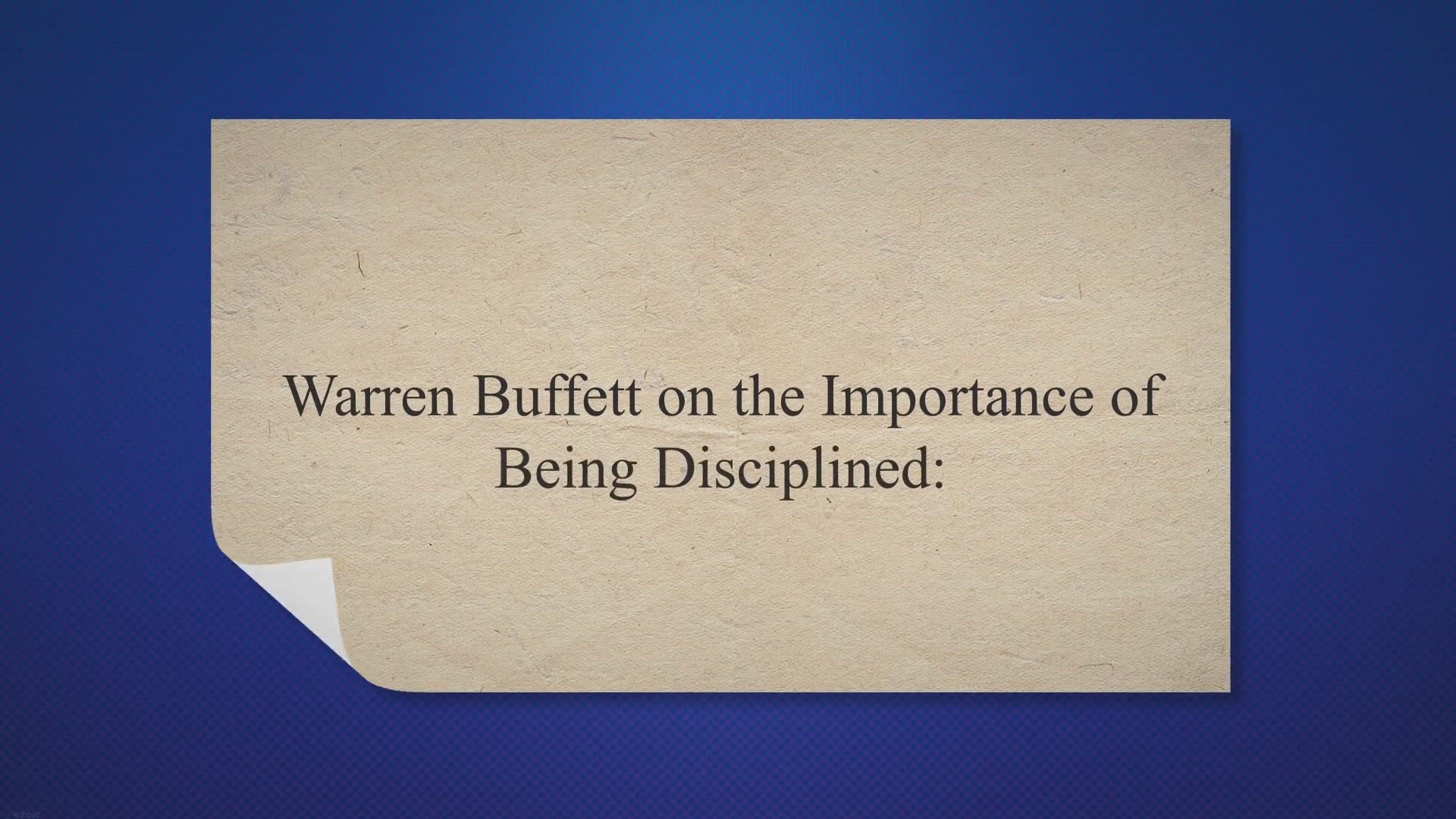 'Video thumbnail for Warren Buffett on the Importance of Being Disciplined:'