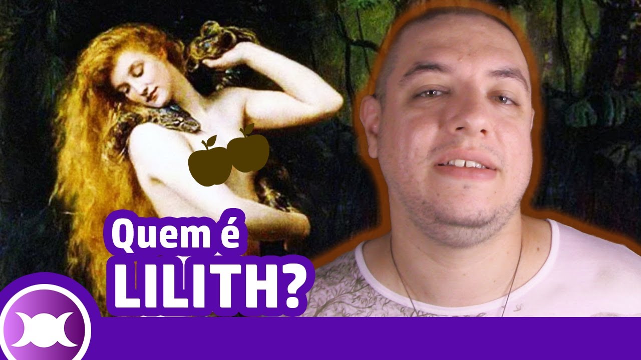 'Video thumbnail for A HISTÓRIA DE LILITH - A Deusa da Liberdade, a primeira mulher de Adão'