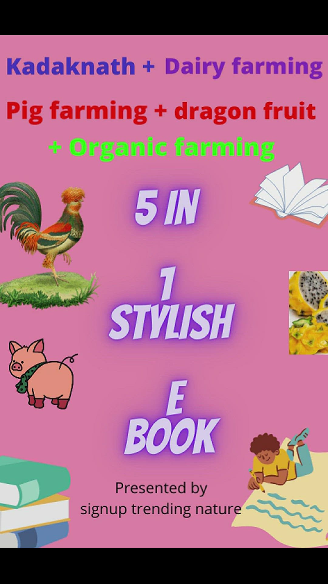 Video thumbnail for 5 in 1 eBook (buy from top menu bar) = Kadaknath + Pig + Dairy farming + Dragon fruit + Organic farming