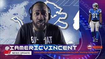 'Video thumbnail for Calvin Johnson Says He and Detroit Lions Are Still "Working Things Out"'
