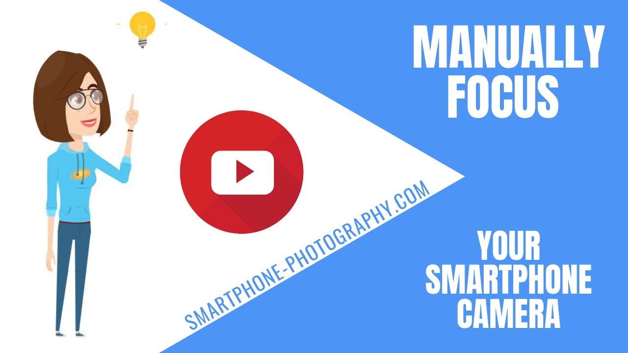 Video thumbnail for How To Manually Focus a Smartphone Camera | Quick and Easy Guide