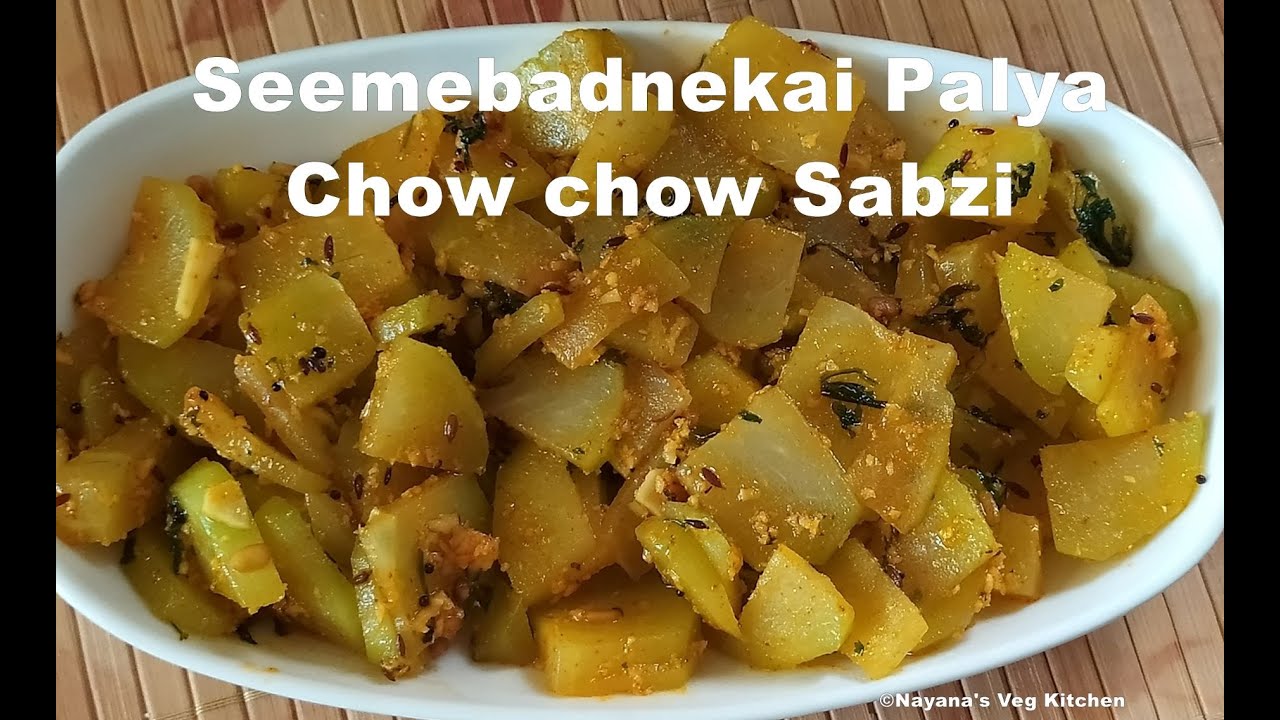 'Video thumbnail for Chayote Subzi. Chowchow/Choko/ Seeme Badnekai Palya. Side dish recipe. ಸೀಮೆಬದನೆಕಾಯಿ ಪಲ್ಯ ಚೌಚೌ ಪಲ್ಯ'