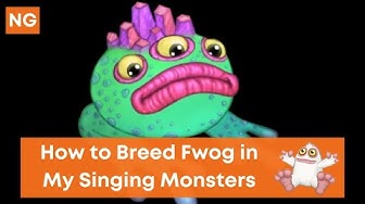 'Video thumbnail for How to Breed Fwog in My Singing Monsters - NeuralGamer'