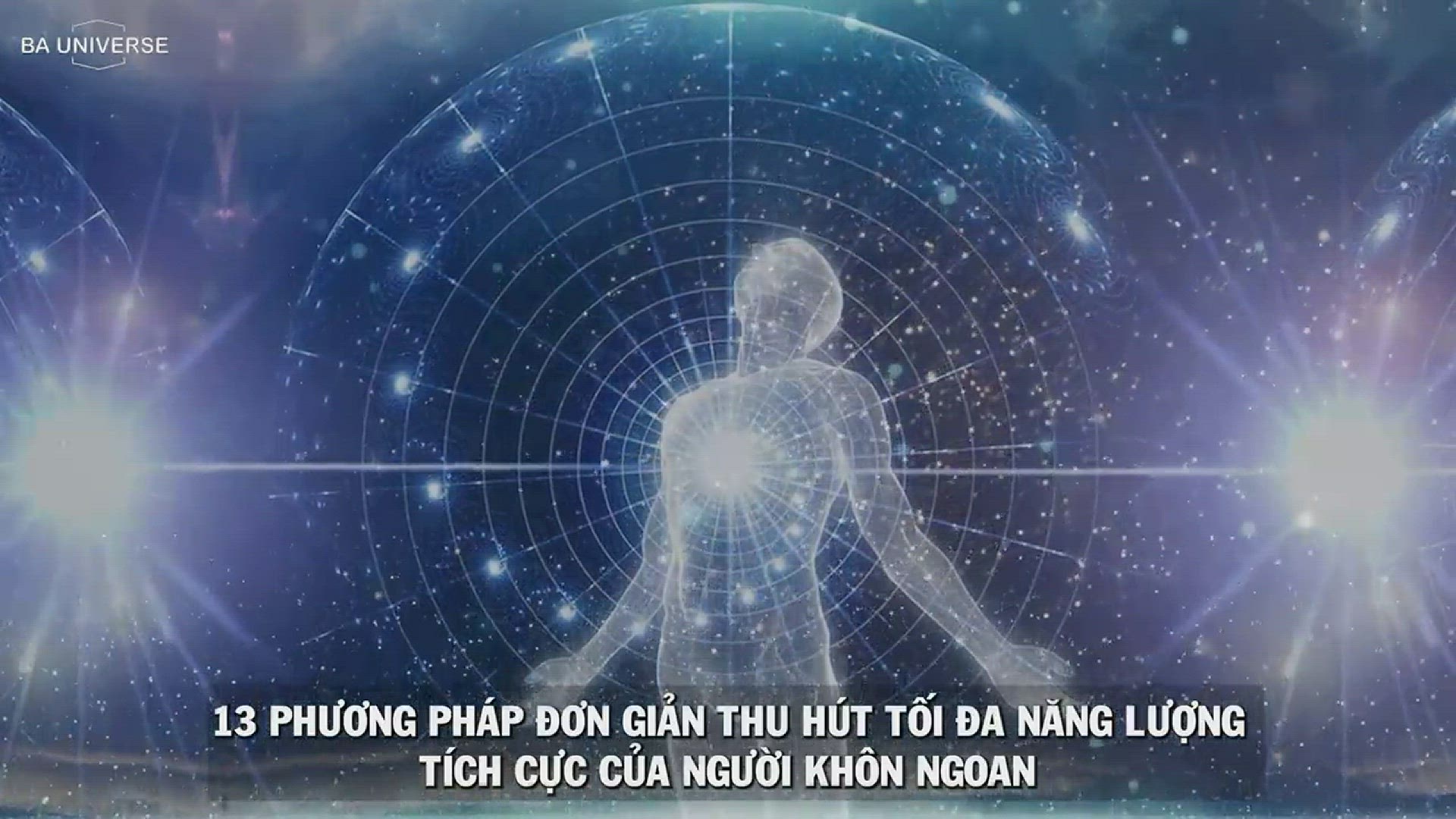 'Video thumbnail for 13 PHƯƠNG PHÁP ĐƠN GIẢN THU HÚT TỐI ĐA NĂNG LƯỢNG TÍCH CỰC CỦA NGƯỜI KHÔN NGOAN'