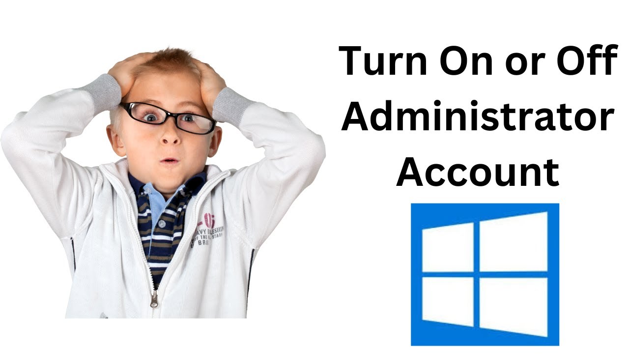 'Video thumbnail for How to Turn On or Off Administrator Account in Windows 10 using lusrmgr.msc?'