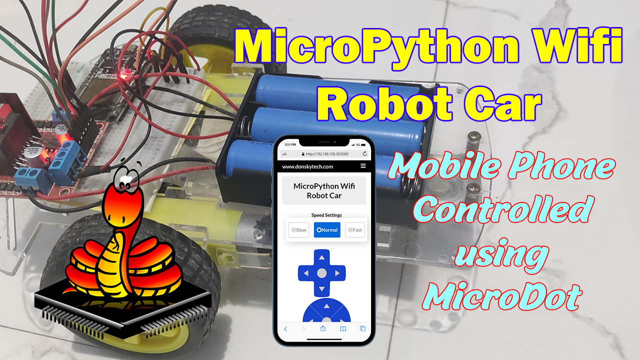 Video thumbnail for Building a MicroPython Wifi Robot Car
