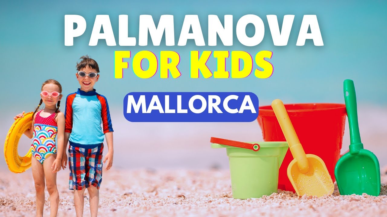 'Video thumbnail for Things to Do in Palmanova for Kids, Mallorca (Majorca), Spain'