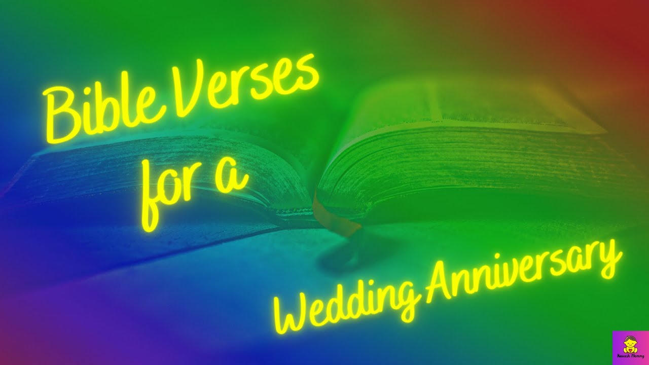 'Video thumbnail for BIBLE VERSES FOR ANNIVERSARY WISHES'