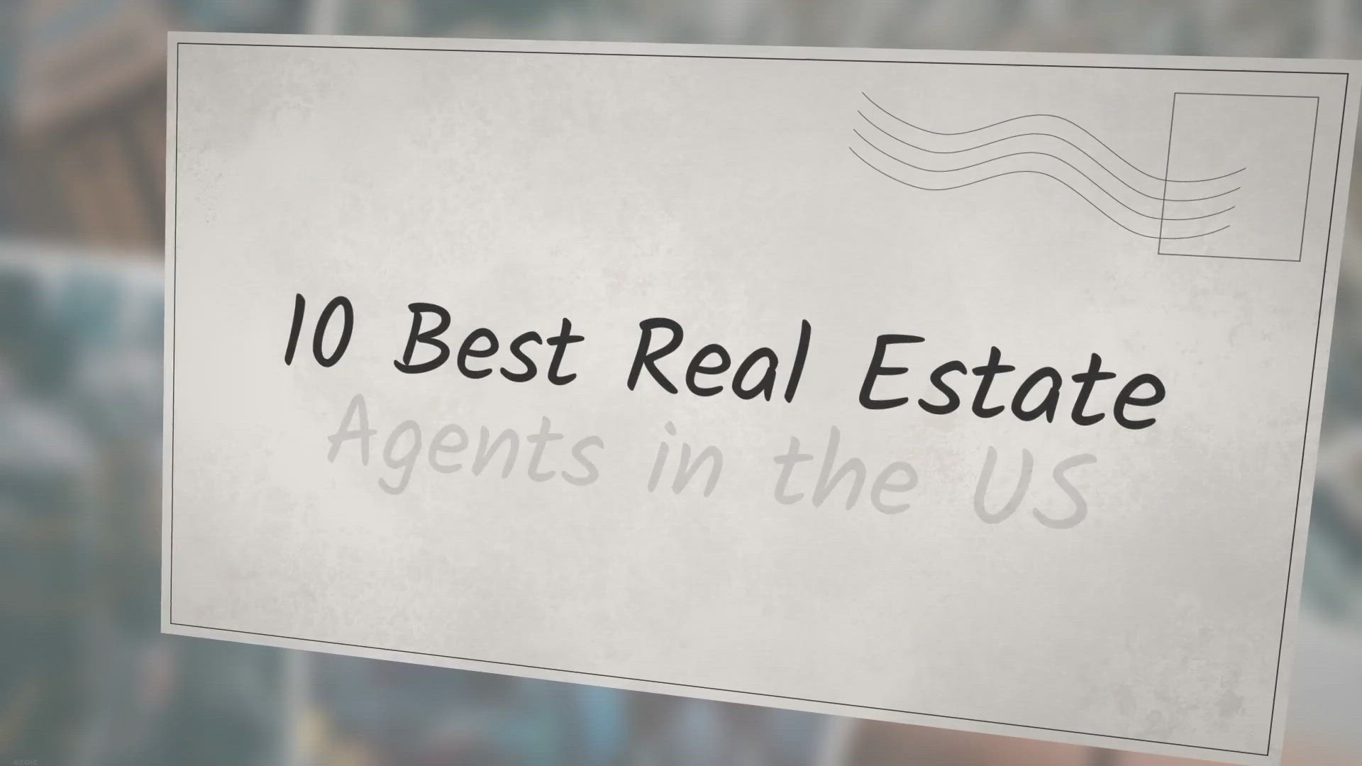 'Video thumbnail for 10 Best Real Estate Agents in the US'