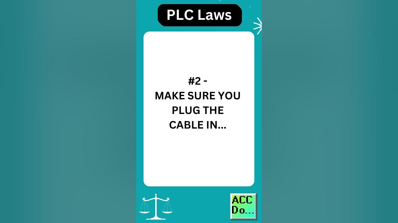 'Video thumbnail for PLC Laws #2 - PLUG THE CABLE IN'