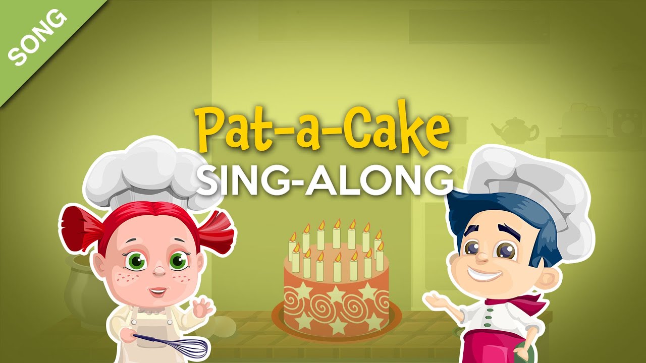 'Video thumbnail for Pat-a-Cake [SONG] | Nursery Rhymes Sing-Along'