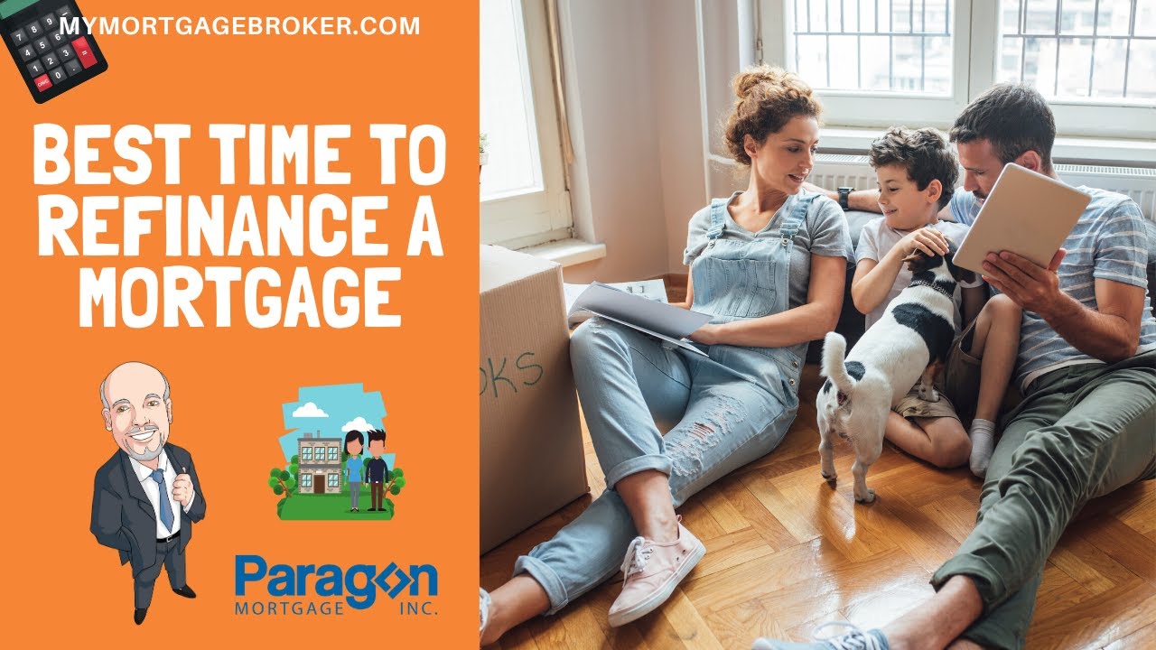 Video thumbnail for When is the best time to refinance a mortgage?