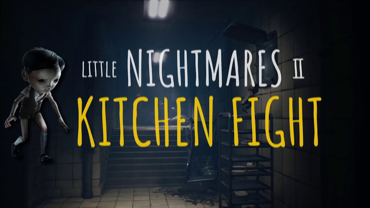 Video thumbnail for Little Nightmares 2 - Kitchen Fight and Cafeteria Walkthrough