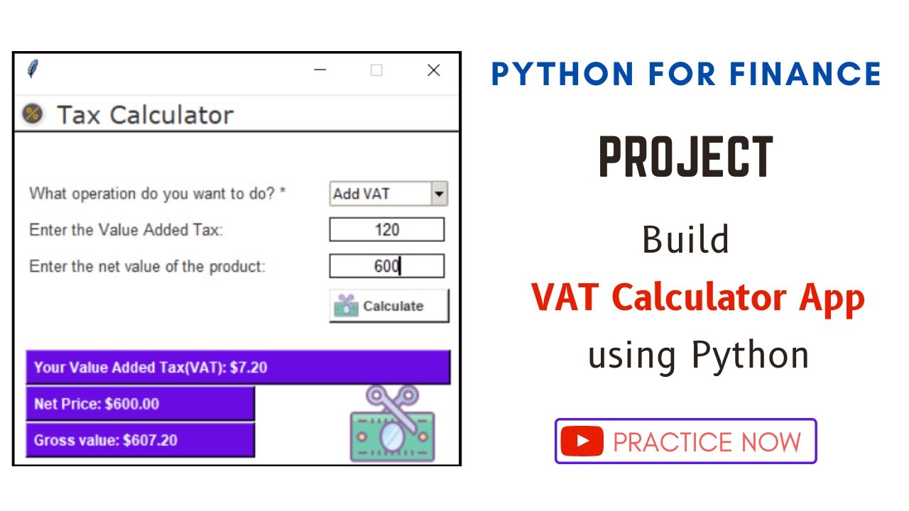 Video thumbnail for How to make VAT Calculator using python | Python for finance and statistics