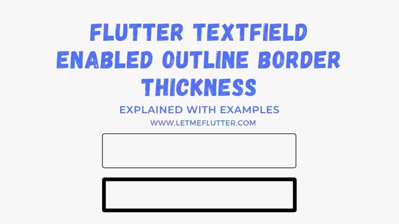 'Video thumbnail for Flutter Textfield Enabled Outline Border Thickness | Flutter Tutorial | Flutter For Beginners'