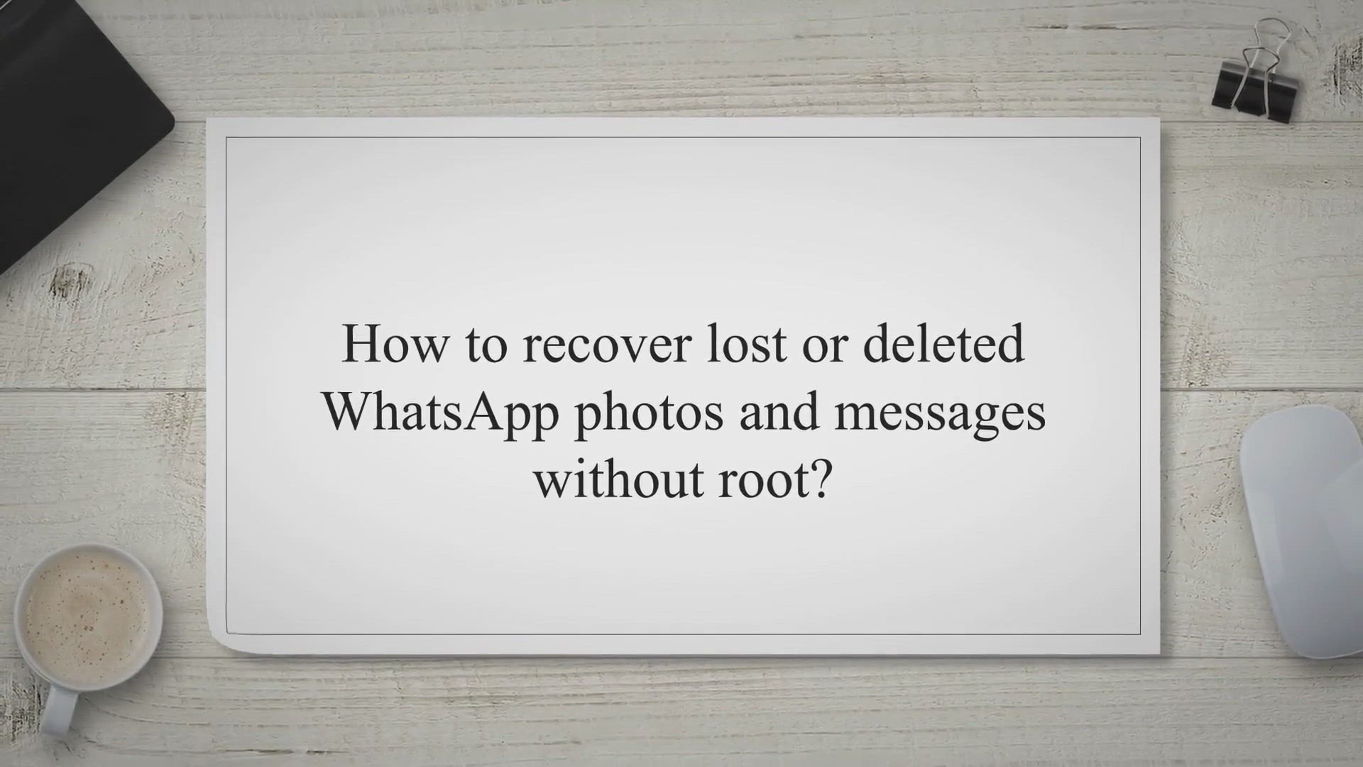 Video thumbnail for How to recover lost or deleted WhatsApp photos and messages without root?