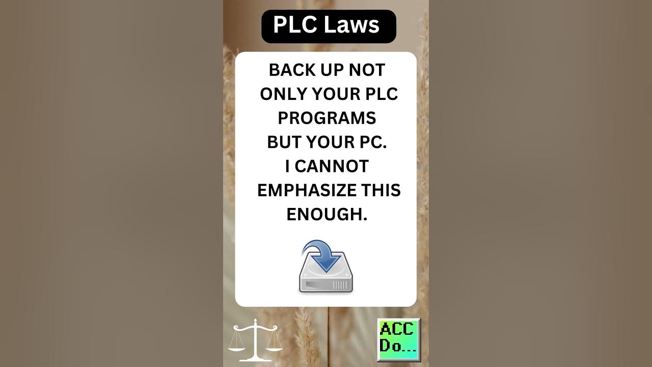 'Video thumbnail for PLC Laws # 6.1 - BACK UP, BACK UP, BACK UP'