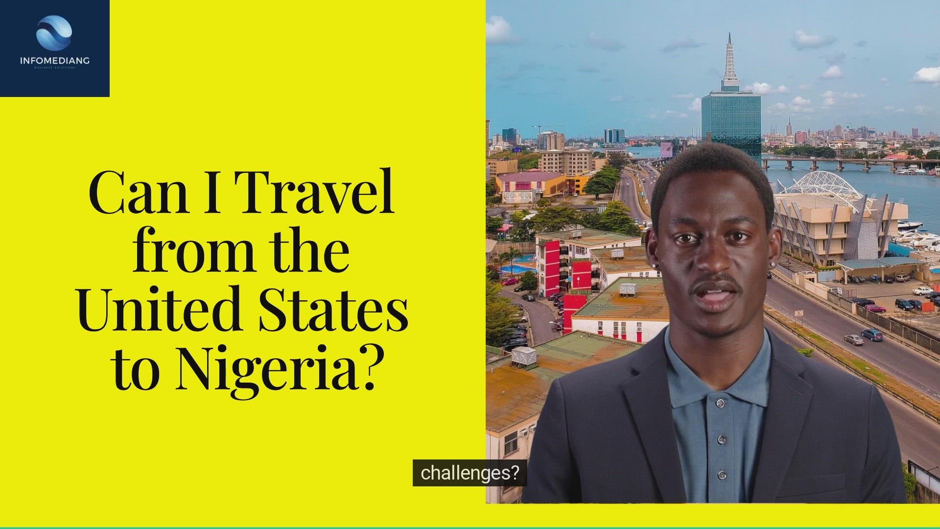 'Video thumbnail for Can I Travel from the United States to Nigeria'