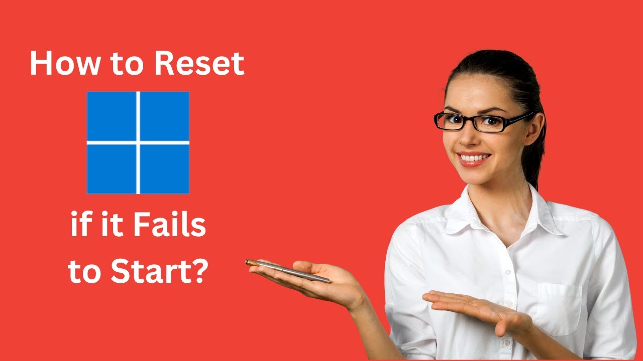 'Video thumbnail for How to reset the Windows 11 PC if it fails to start'