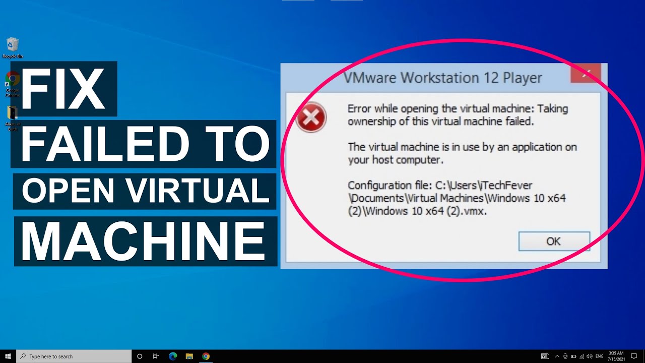 Video thumbnail for How To Fix Failed To Open Virtual Machine Error