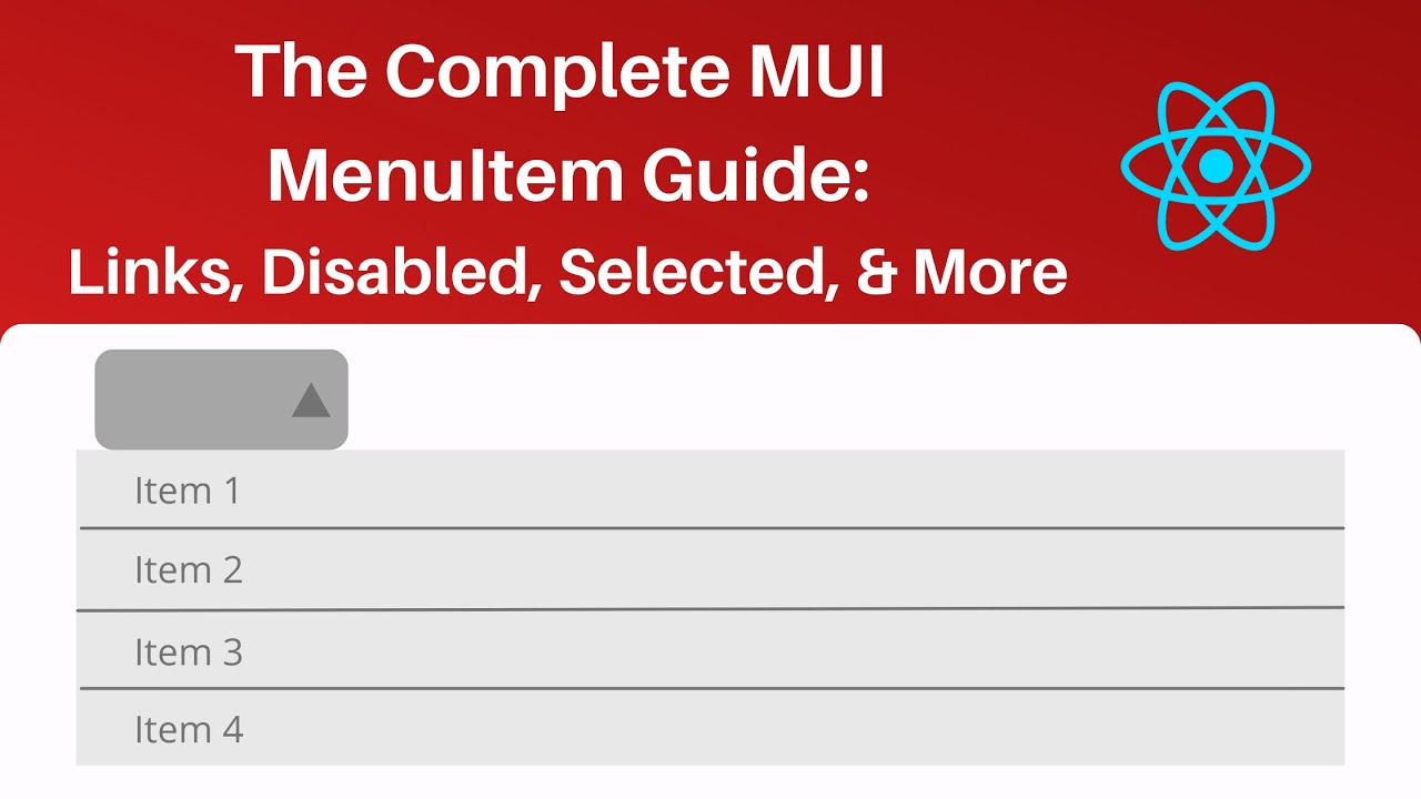 Video thumbnail for The Complete Material UI MenuItem Guide: Links, Disabled, Selected, & More