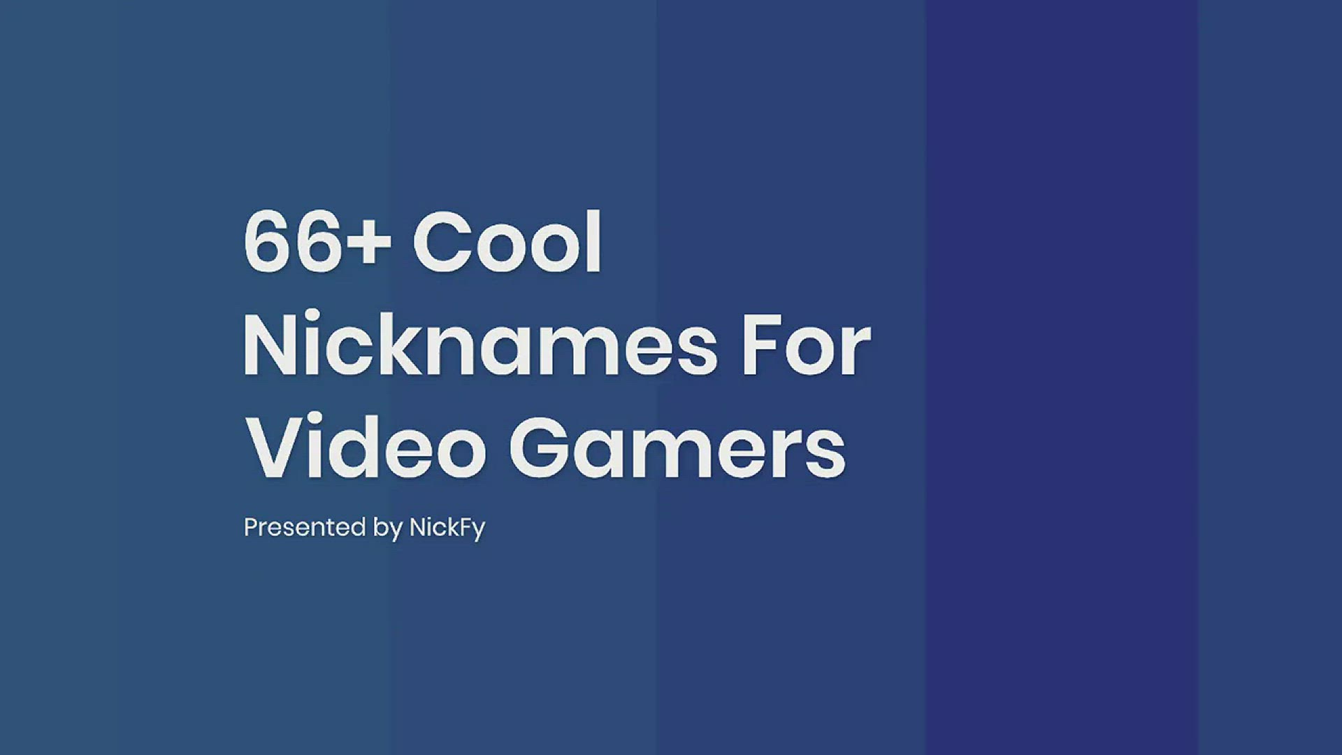'Video thumbnail for Video Game Nicknames | Funny Cool Nicknames For Video Gamers'