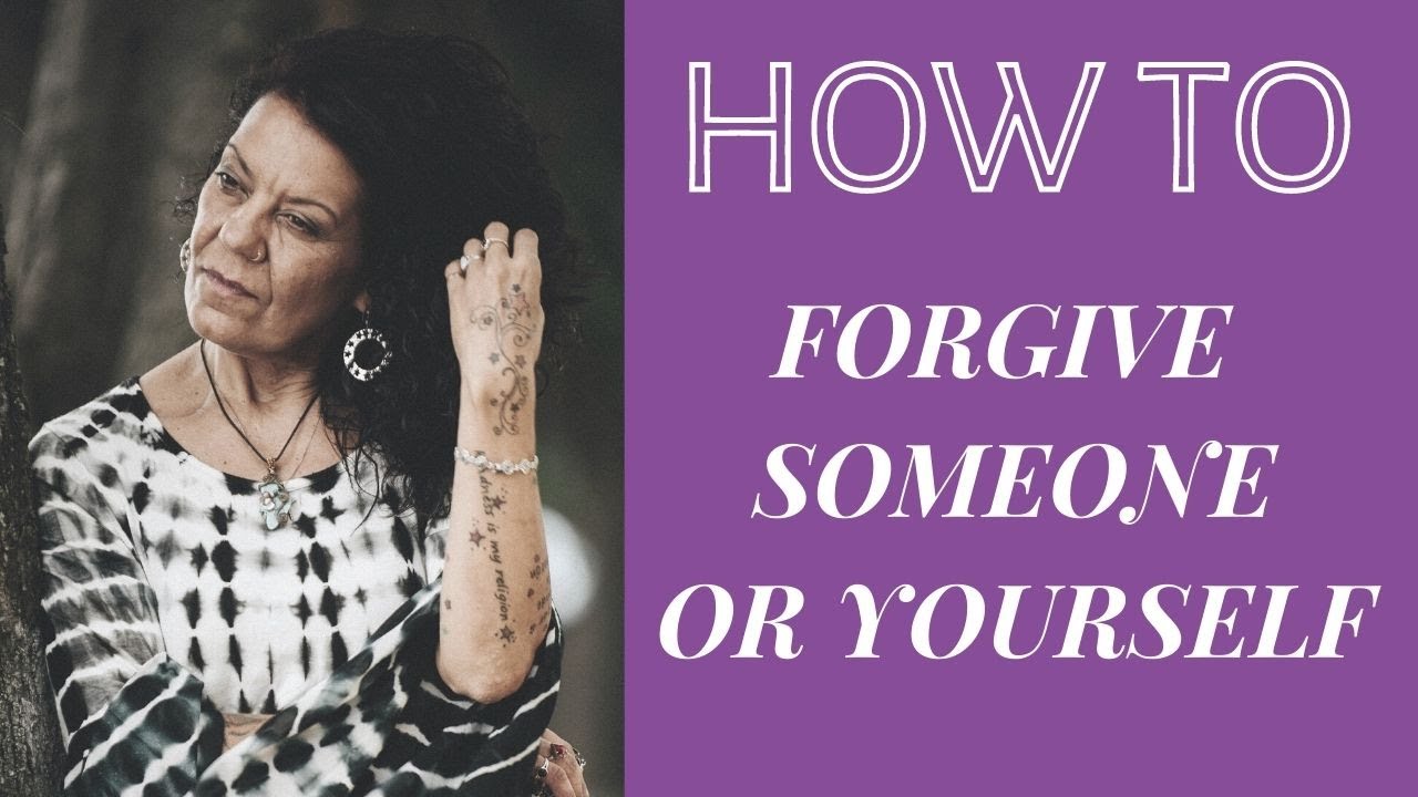 Video thumbnail for How to Forgive Someone Who Hurt You OR Yourself!!
