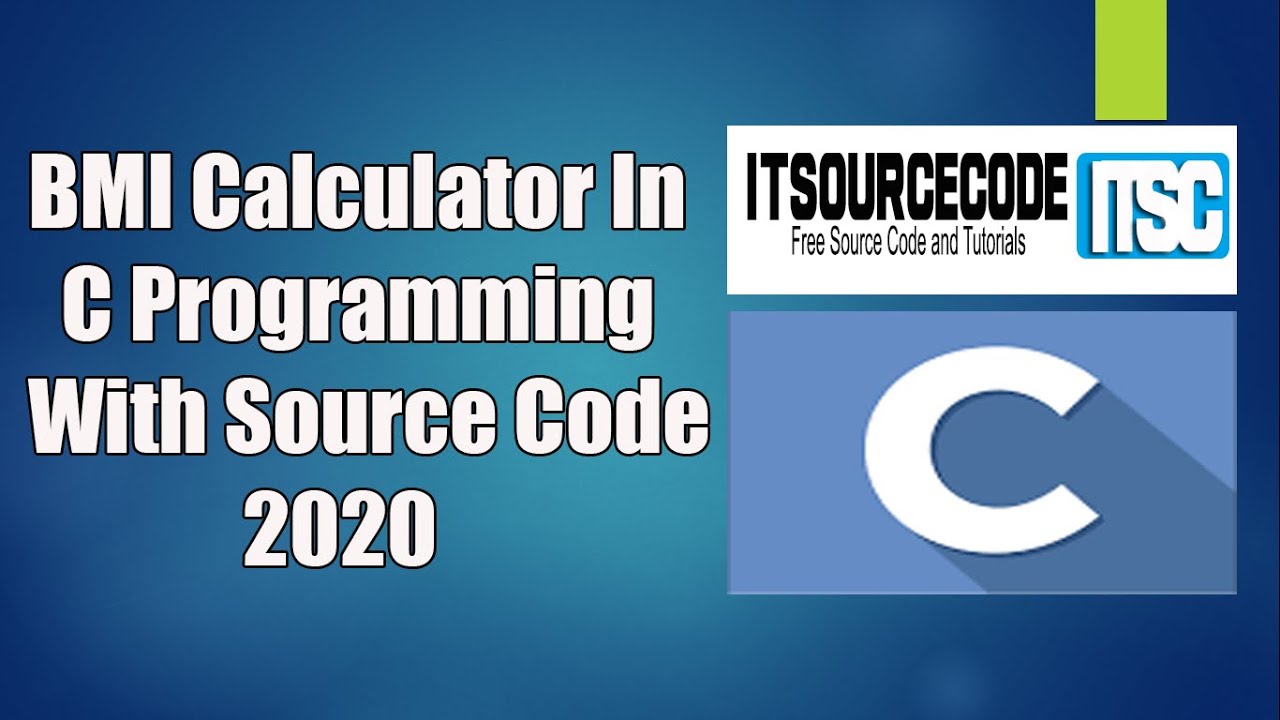 'Video thumbnail for BMI Calculator In C Programming With Source Code Free Download | C Programming Projects Source Code'